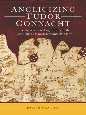 cover image of Anglicizing Tudor Connacht